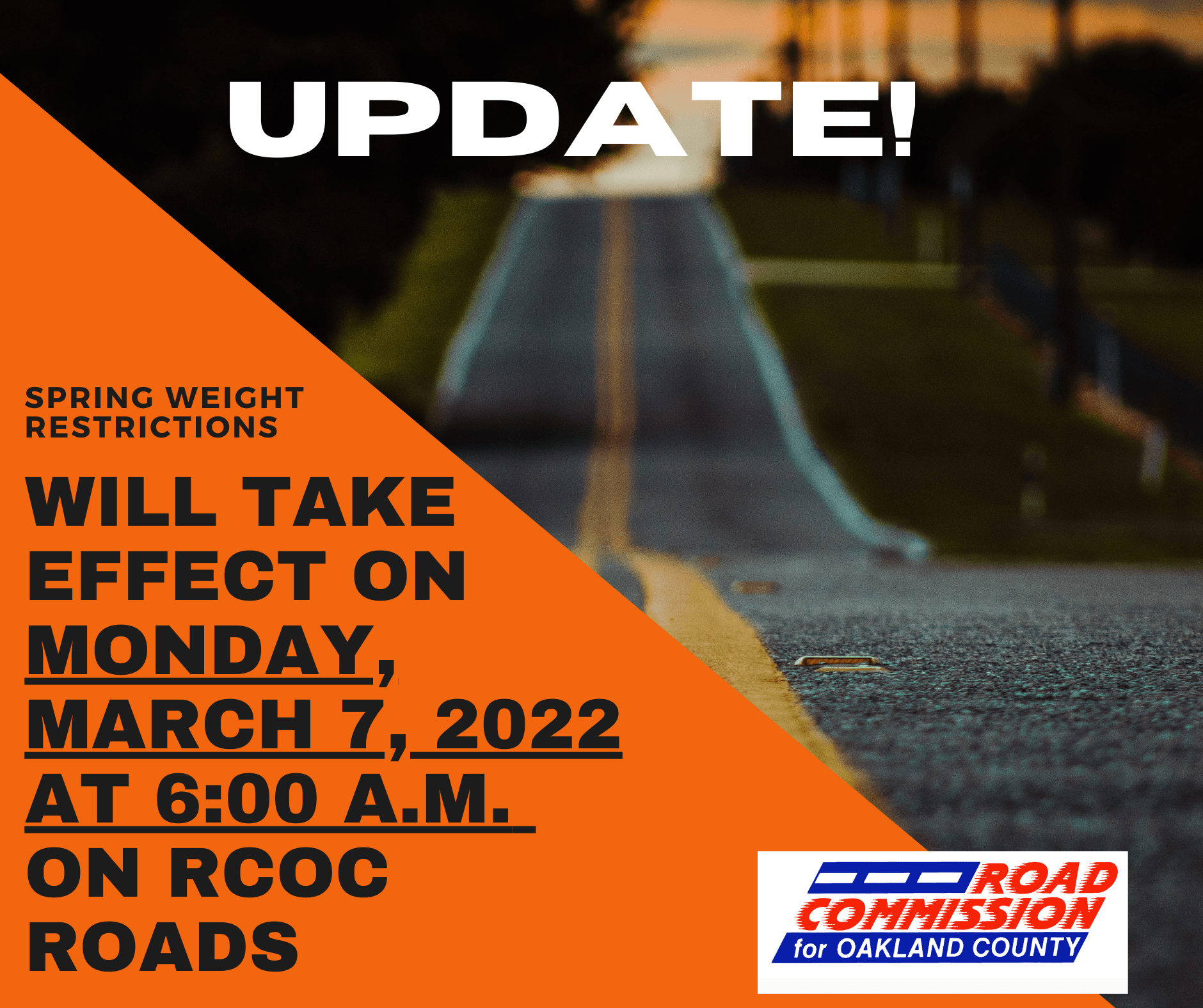 2022 Spring Weight Restrictions image (start March 7 at 6:00 am)